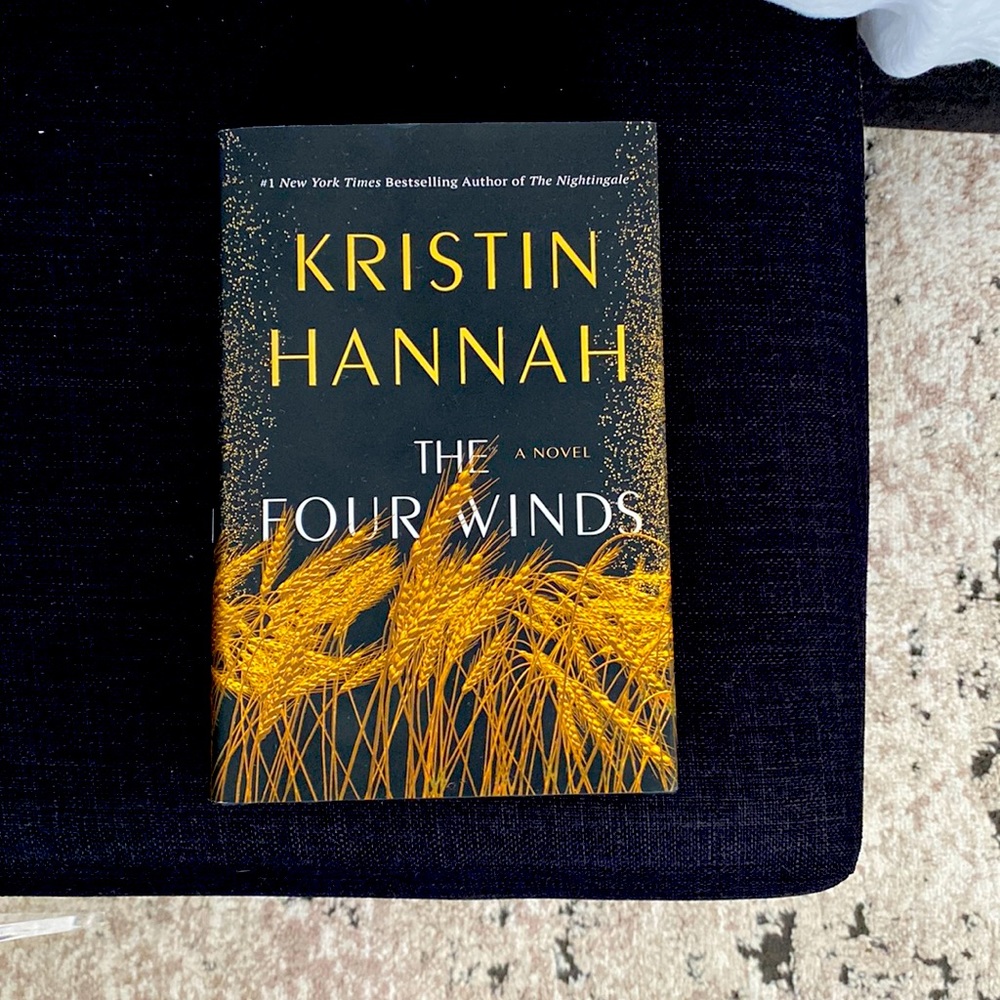 The Four Winds- Novel by Kristin Hannah